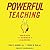 Powerful Teaching: Unleash the Science of Learning