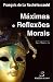 Máximas e Reflexões Morais
