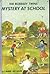 The Bobbsey Twins' Mystery at School (Bobbsey Twins, #4)