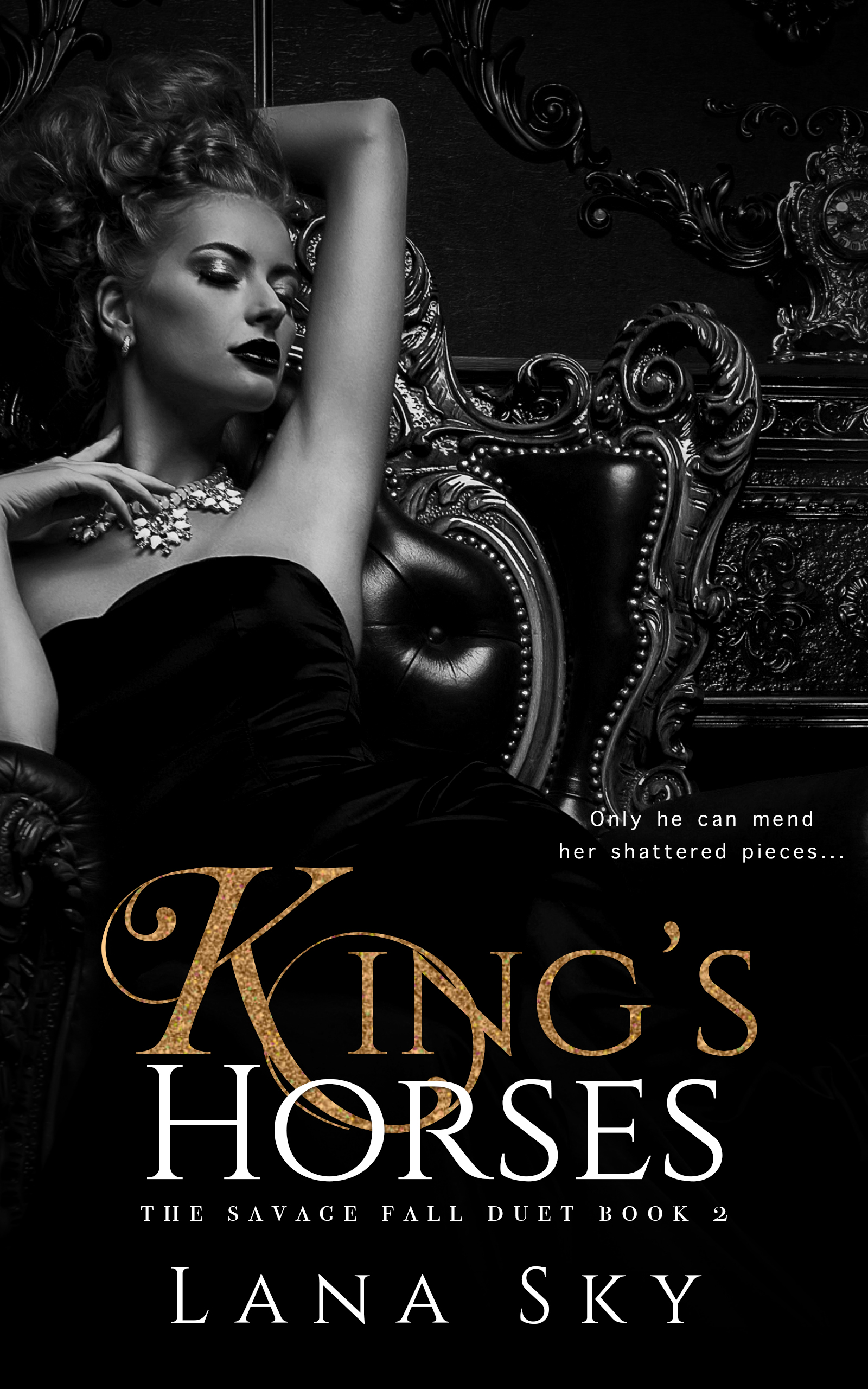 King's Horses (The Savage Fall, #2)