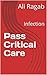 Pass Critical Care: Infection