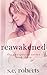 Reawakened (Unexpected, #3)