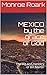 MEXICO by the grace of God:...