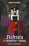 Neferata: The Dom...