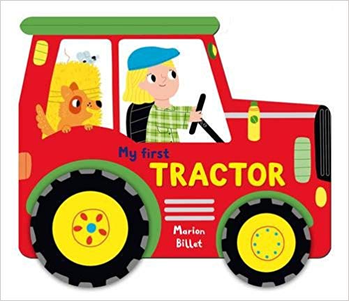 My First Tractor (Board Book)