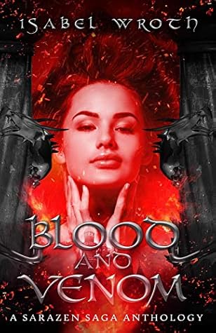Blood and Venom (Sarazen Saga, #4.5)