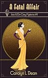 A Fatal Affair by Carolyn L. Dean