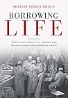 Borrowing Life: H...