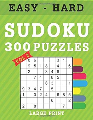 300 sudoku puzzles large print 9 x 9 sudoku puzzle books 100 easy 100 medium 100 hard difficulty and solutions volume 2 by sleepy sloth studio