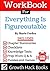 Workbook for Everything Is ...