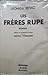 Les frères Rupe