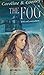 The Fog (Losing Christina, #1)