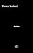Houthakken. Een afrekening by Thomas Bernhard
