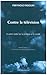 Contre la télévision et autres textes sur la politique et la société