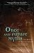 Once and Future Myths by Phil Cousineau Once and Future Myths by Phil Cousineau