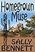 Homegrown Muse by Sally Bennett Boyington