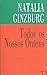 Todos os nossos ontens by Natalia Ginzburg