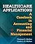 Healthcare Applications: A Casebook in Accounting and Financial Management (AUPHA/HAP Book)