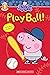 Peppa Pig: Play Ball!