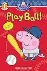 Peppa Pig: Play Ball!