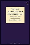 Vertical Agreements and Competition Law: A Comparative Study