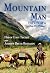 Mountain Man by Hiram Cody Tegart