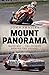 Mount Panorama: Bathurst - the Stories Behind the Legend