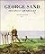 George Sand. Dessins et aqu...