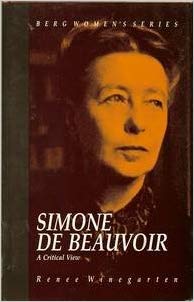 Simone De Beauvoir: A Critical View (Berg Women's Series)
