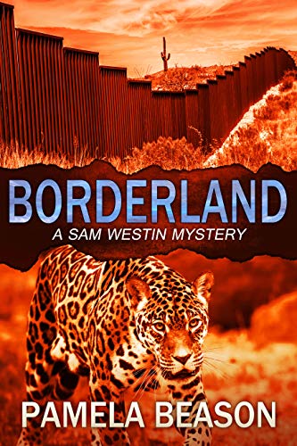Borderland (Sam Westin Mysteries, #5)