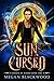 Sun Cursed (Shades of Blood Book 1)
