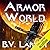 Armor World (Undying Mercen...