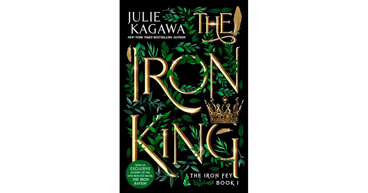 The Iron King (The Iron Fey, 1) by Julie Kagawa
