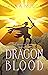 Dragon Blood (The Shadow War Saga #3)