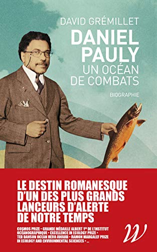 Daniel Pauly, un océan de combats (Paperback)
