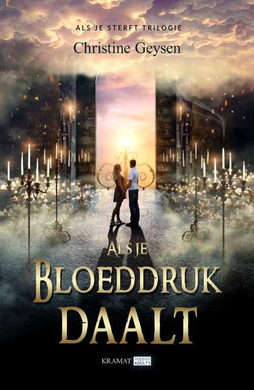 Als je bloeddruk daalt (Als je sterft-trilogie, #2)