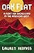 Oak Flat: A Fight for Sacred Land in the American West