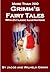 Grimm's Fairy Tales - Annotated with Historical Introduction and Bibliography of Related Books and Films