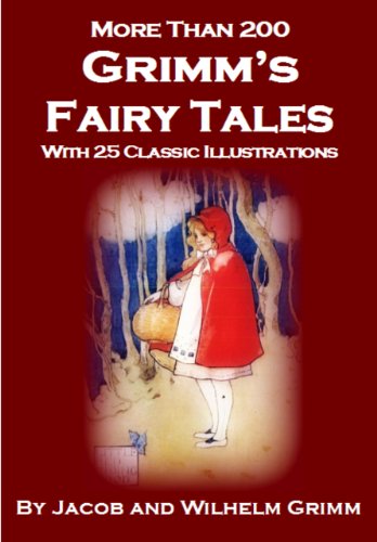 Grimm's Fairy Tales - Annotated with Historical Introduction and Bibliography of Related Books and Films