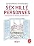 Sex mille personnes