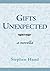 Gifts Unexpected