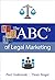 The ABC's OF Legal Marketing