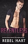 Relentless (The Elites of Weis-Jameson Prep Academy #1.5)
