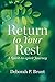 Return to Your Rest: A Spirit-to-spirit Journey
