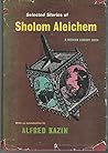 Selected Stories of Sholom Aleichem by Sholom Aleichem