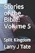 Stories of the Bible: Volum...