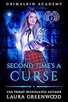 Book cover for Second Time's a Curse (Grimalkin Academy: Kittens, #2)