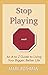 Stop Playing Small by Mark a Rothman Stop Playing Small by Mark a Rothman