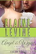 Angel and Wynn: A Red Team Wedding Novella