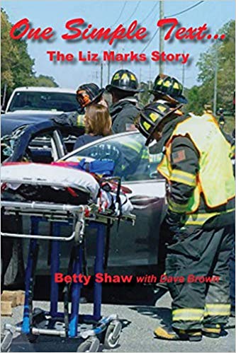 One Simple Text... The Liz Marks Story (Paperback)